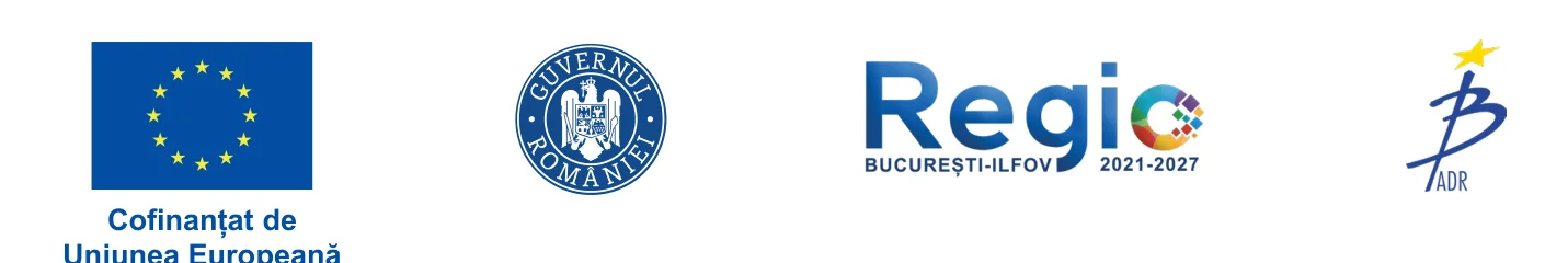 Cofinanțat de Uniunea Europeană, Guvernul României, Regio București-Ilfov 2021-2027, ADR București-Ilfov